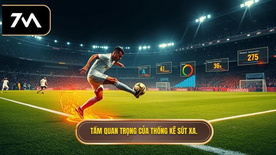 Tại sao thống kê sút xa lại quan trọng trong soi kèo?