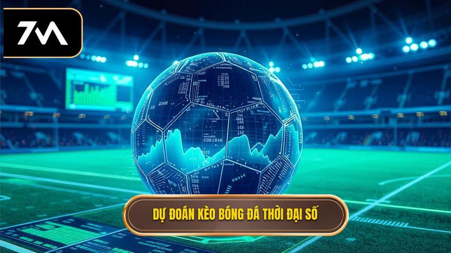 1. Dự đoán kèo bóng đá thời đại số