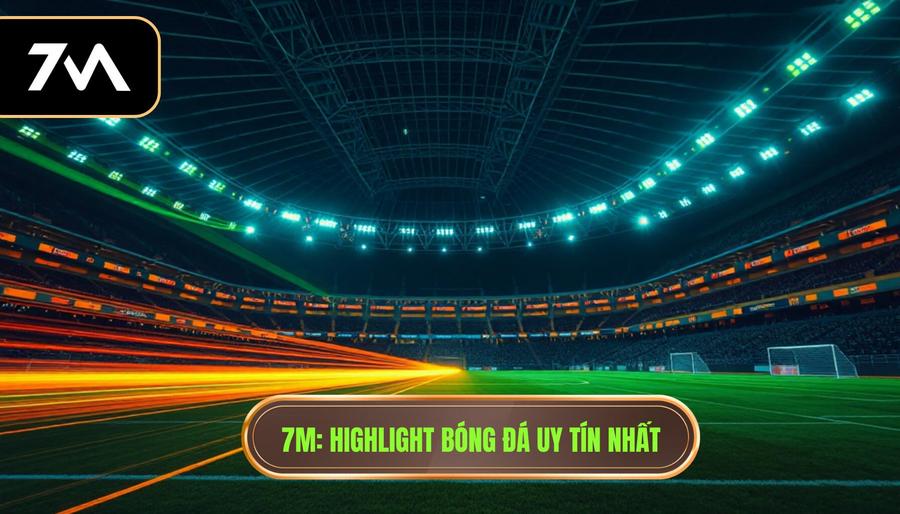 Highlight bóng đá hôm nay - Xem video bóng đá đêm qua chất lượng HD